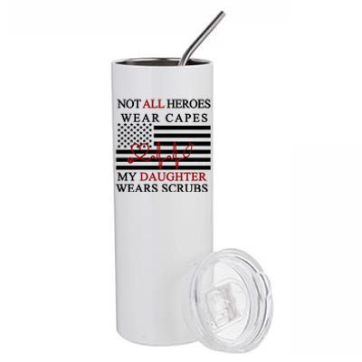 Not All Heroes Wear Capes American Nurses Stainless Steel Tumbler