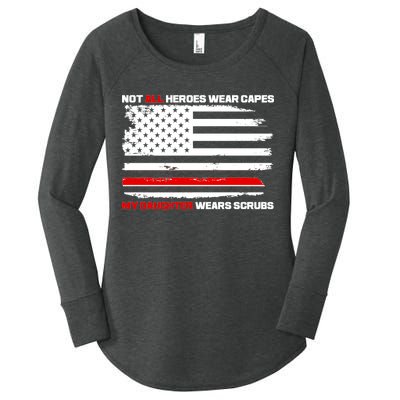 Not All Heroes Wear Capes My Daughter Wears Scrubs Women's Perfect Tri Tunic Long Sleeve Shirt