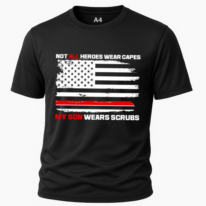 Not All Heroes Wear Capes My Son Wears Scrubs Cooling Performance Crew T-Shirt