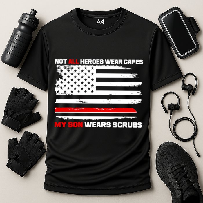Not All Heroes Wear Capes My Son Wears Scrubs Cooling Performance Crew T-Shirt