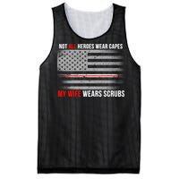 Not All Heroes Wear Capes My Wife Wears Scrubs Mesh Reversible Basketball Jersey Tank