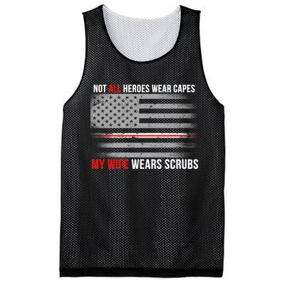 Not All Heroes Wear Capes My Wife Wears Scrubs Mesh Reversible Basketball Jersey Tank