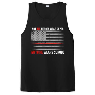 Not All Heroes Wear Capes My Wife Wears Scrubs PosiCharge Competitor Tank