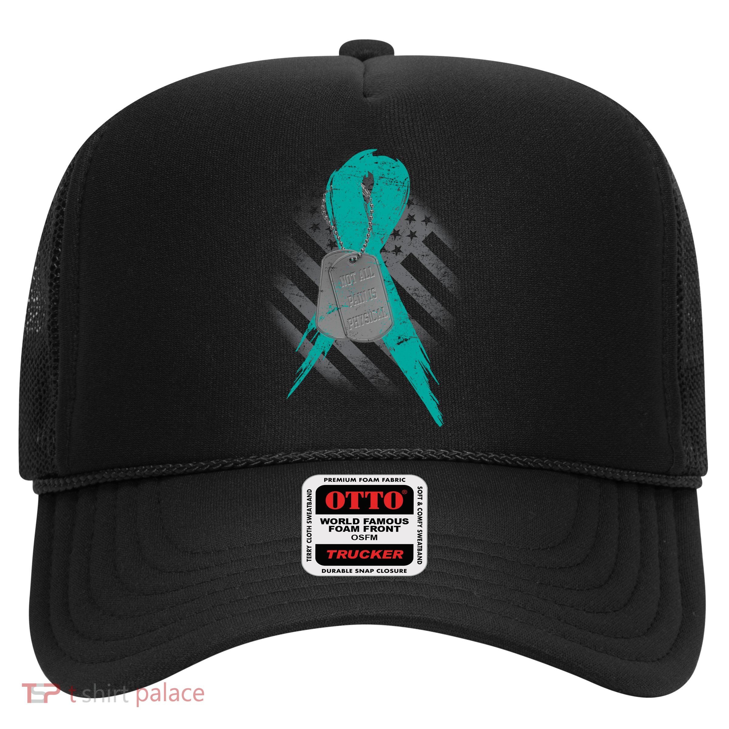 Not All Pain Is Physical Trucker Hat