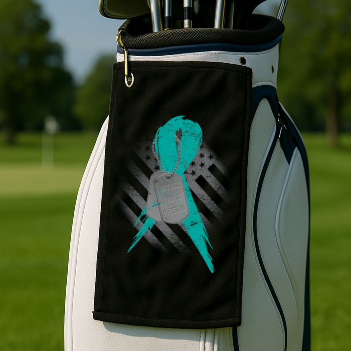 Not All Pain Is Physical Golf Towel