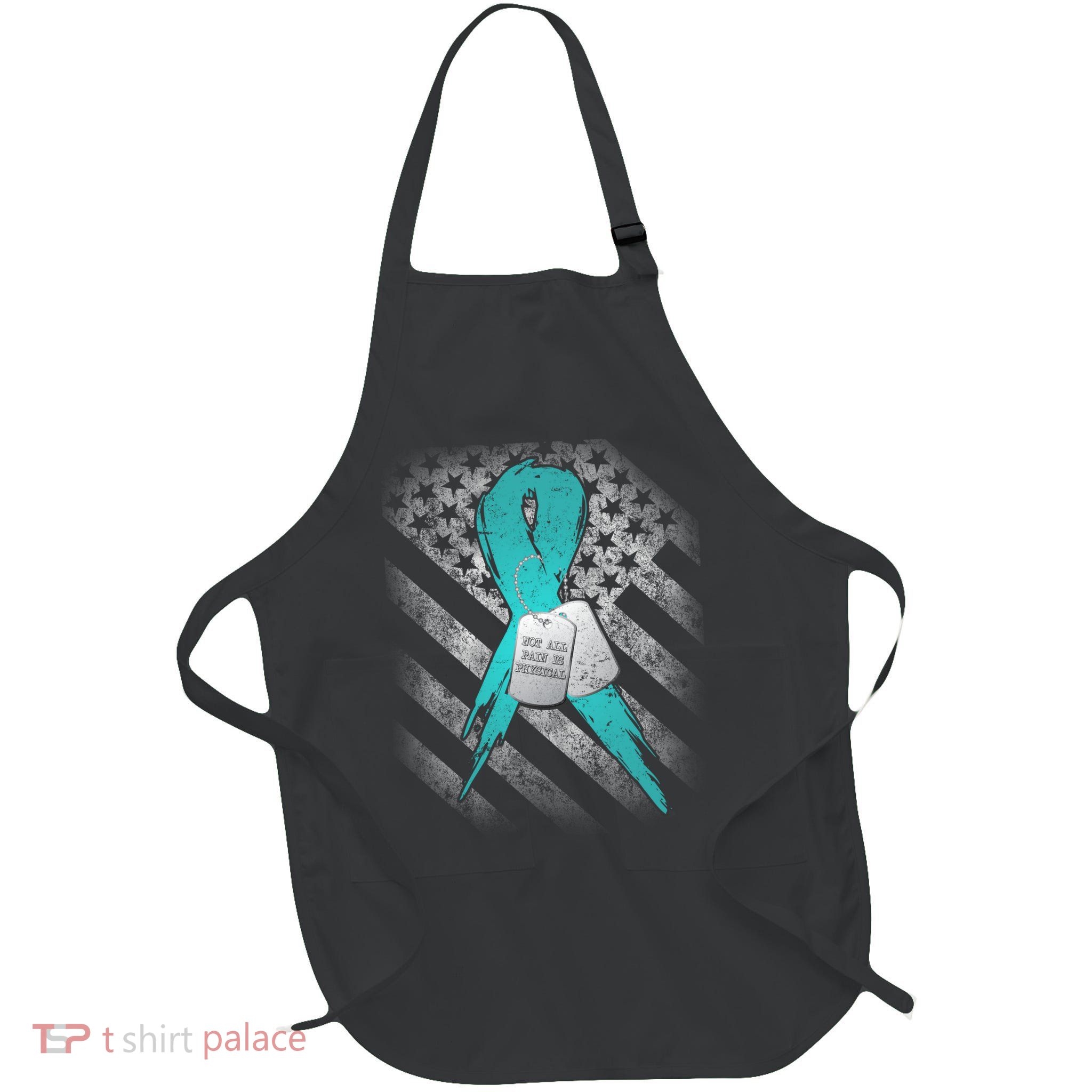 Not All Pain is Physical PTSD Awareness Full-Length Apron With Pockets