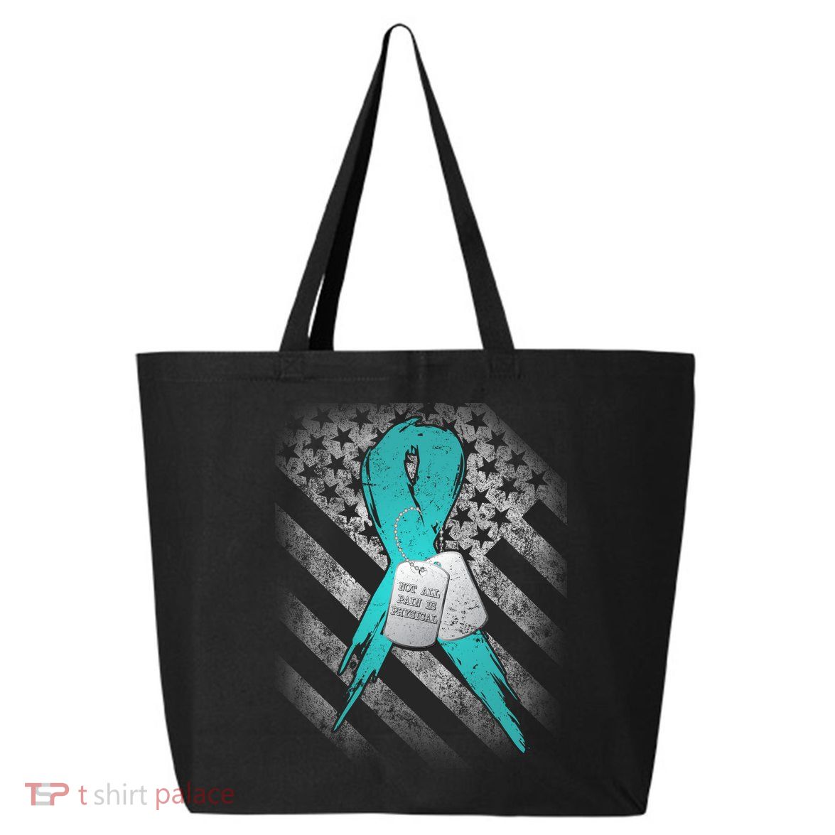 Not All Pain is Physical PTSD Awareness 25L Jumbo Tote