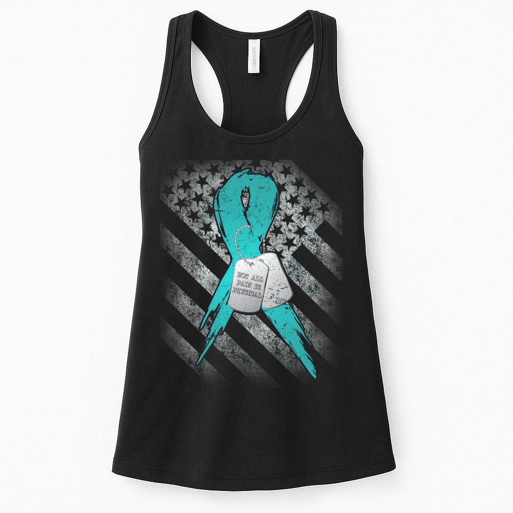 Not All Pain is Physical PTSD Awareness Womens Tank Top