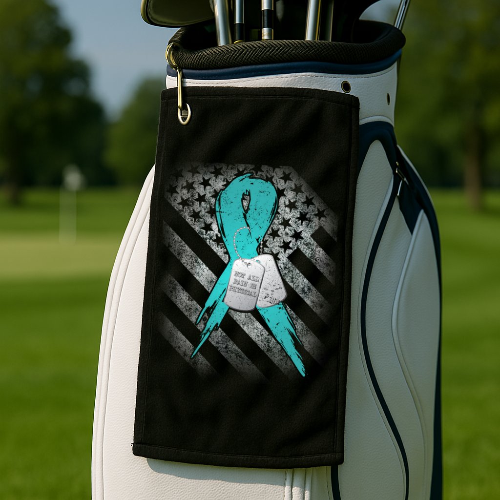 Not All Pain is Physical PTSD Awareness Golf Towel