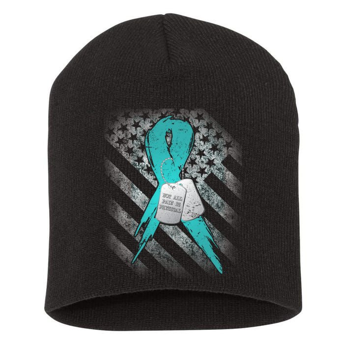 Not All Pain is Physical PTSD Awareness Short Acrylic Beanie