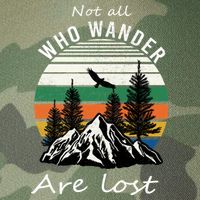Not All Who Wander Are Lost Legacy Tie Dye Trucker Hat