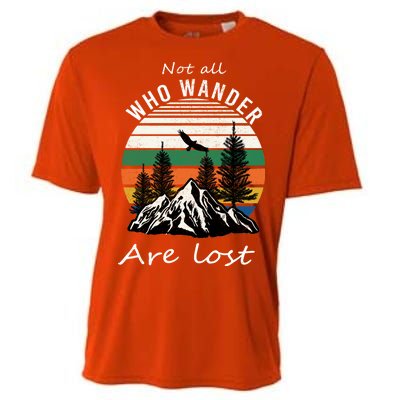 Not All Who Wander Are Lost Cooling Performance Crew T-Shirt