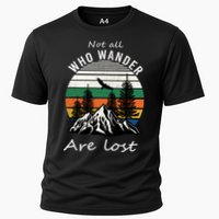 Not All Who Wander Are Lost Cooling Performance Crew T-Shirt