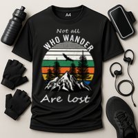 Not All Who Wander Are Lost Cooling Performance Crew T-Shirt