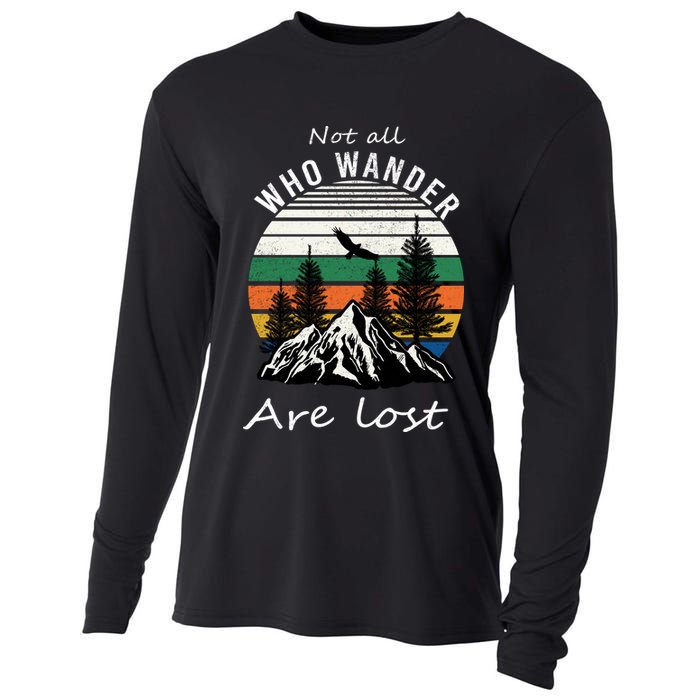 Not All Who Wander Are Lost Cooling Performance Long Sleeve Crew