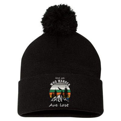 Not All Who Wander Are Lost Pom Pom 12in Knit Beanie
