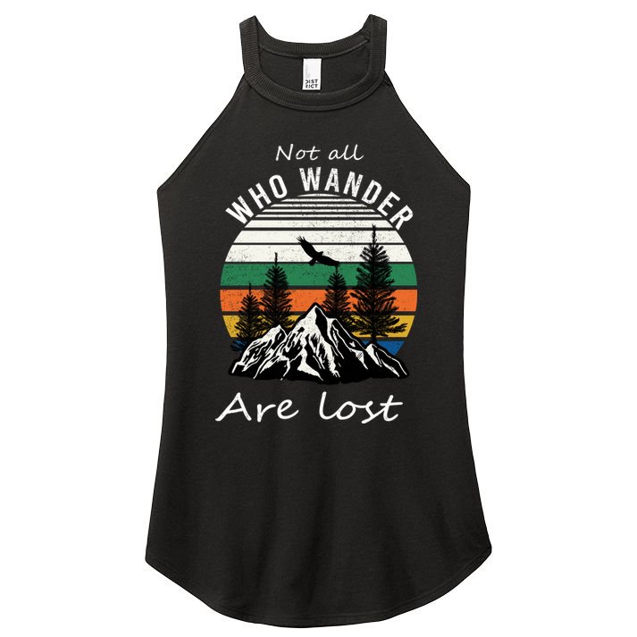 Not All Who Wander Are Lost Women's Perfect Tri Rocker Tank