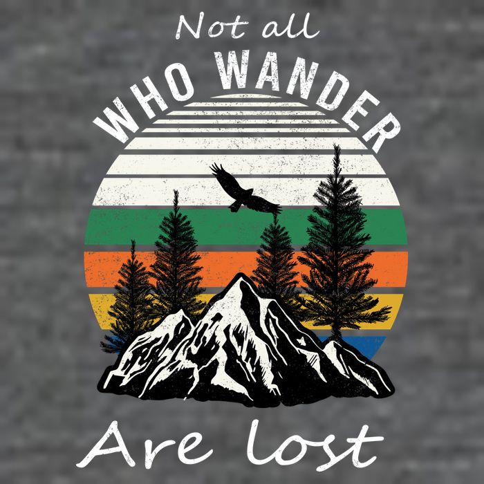 Not All Who Wander Are Lost Flat Bill Trucker Hat