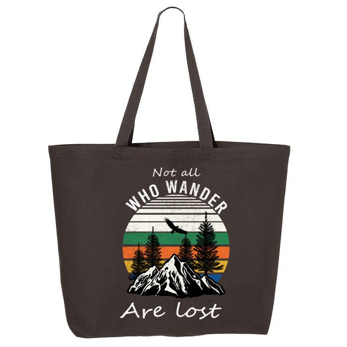 Not All Who Wander Are Lost 25L Jumbo Tote