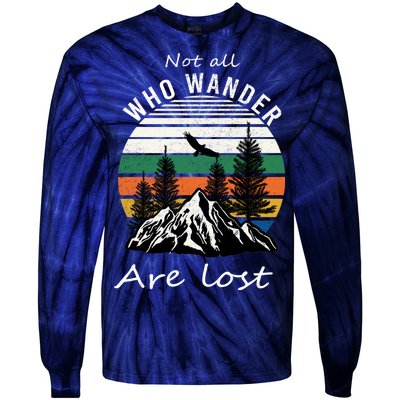 Not All Who Wander Are Lost Tie-Dye Long Sleeve Shirt