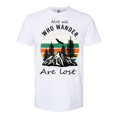 Not All Who Wander Are Lost Softstyle® CVC T-Shirt