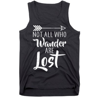 Not All Who Wander Are Lost Hiking Tank Top