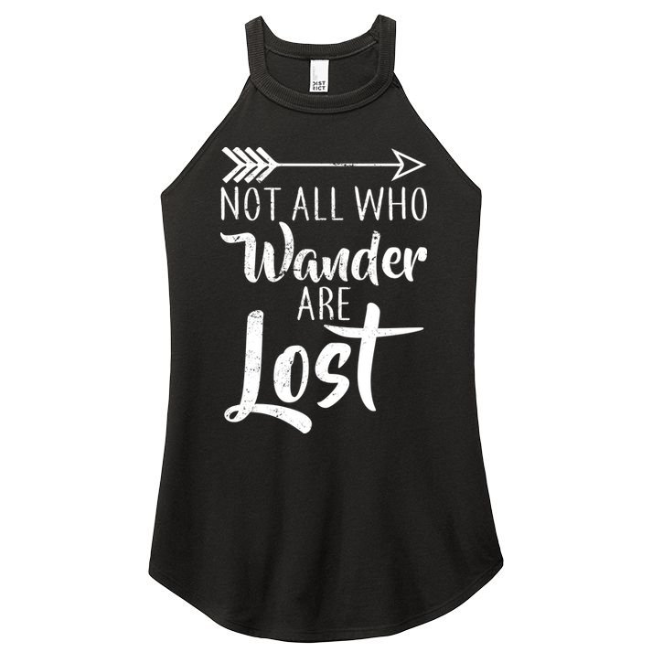 Not All Who Wander Are Lost Hiking Women's Perfect Tri Rocker Tank