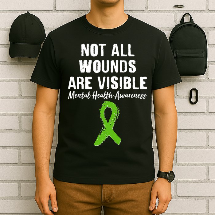 Not All Wounds Are Visible Mental Health Awareness T-Shirt