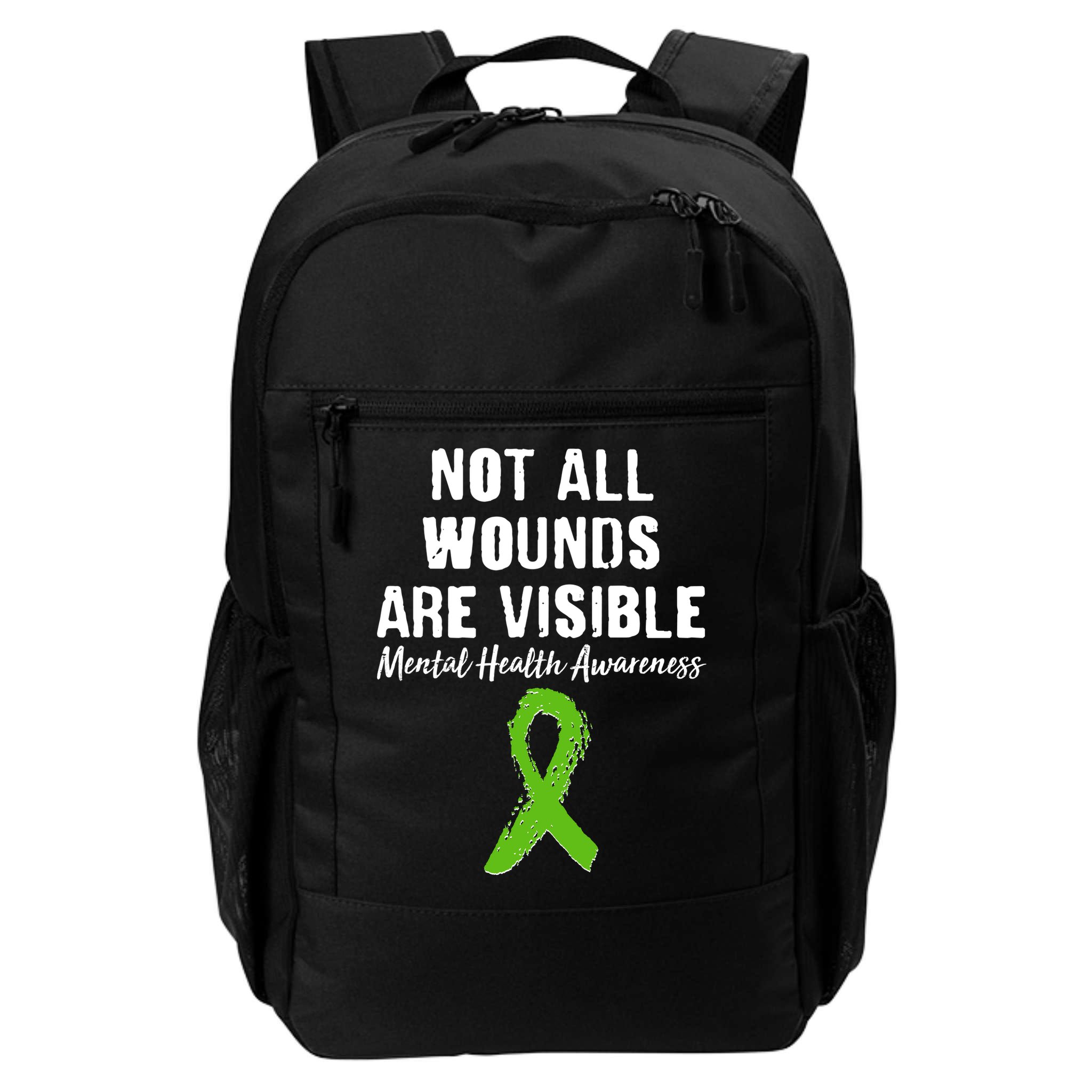Not All Wounds Are Visible Mental Health Awareness Backpack