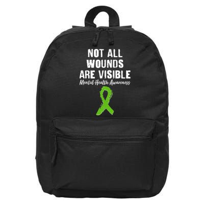 Not All Wounds Are Visible Mental Health Awareness 16 in Basic Backpack