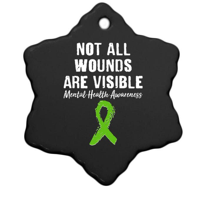 Not All Wounds Are Visible Mental Health Awareness Ceramic Star Ornament