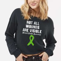 Not All Wounds Are Visible Mental Health Awareness Cropped Pullover Crew