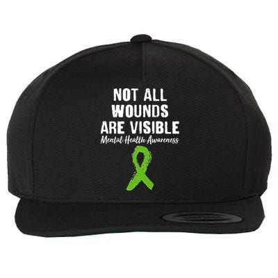 Not All Wounds Are Visible Mental Health Awareness Wool Snapback Cap