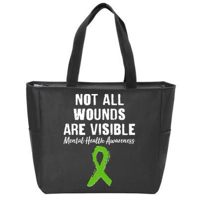 Not All Wounds Are Visible Mental Health Awareness Zip Tote Bag