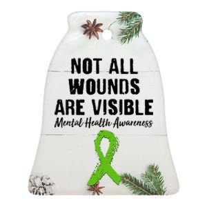 Not All Wounds Are Visible Mental Health Awareness Ceramic Bell Ornament