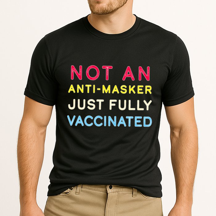 Not An Anti-Masker Just Vaccinated Cooling Performance Crew T-Shirt