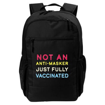 Not An Anti-Masker Just Vaccinated Backpack