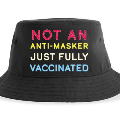 Not An Anti-Masker Just Vaccinated Sustainable Bucket Hat