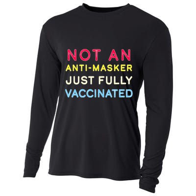 Not An Anti-Masker Just Vaccinated Cooling Performance Long Sleeve Crew