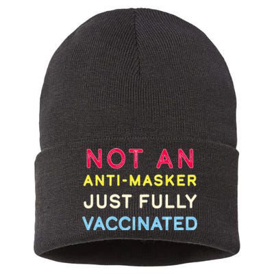 Not An Anti-Masker Just Vaccinated Sustainable Knit Beanie