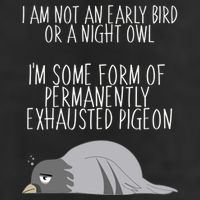 Not An Early Bird Night Owl I'm Some Form Of Permanently Exhausted Pigeon Large Microfiber Waffle Golf Towel