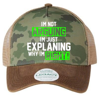 Not Arguing Explaining Why I'm Right Funny Meme Legacy Tie Dye Trucker Hat