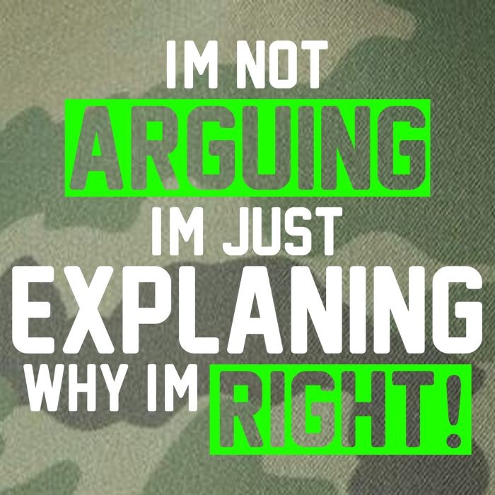 Not Arguing Explaining Why I'm Right Funny Meme Legacy Tie Dye Trucker Hat
