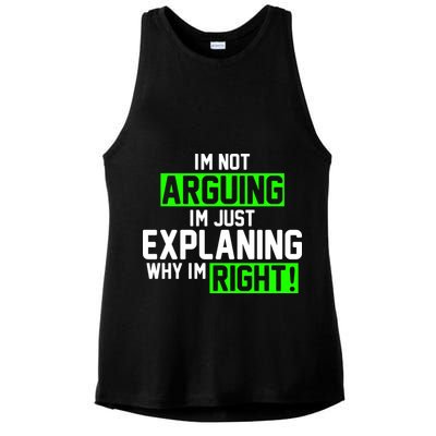 Not Arguing Explaining Why I'm Right Funny Meme Ladies PosiCharge Tri-Blend Wicking Tank