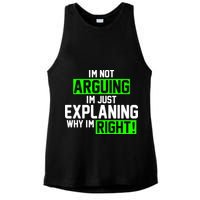Not Arguing Explaining Why I'm Right Funny Meme Ladies PosiCharge Tri-Blend Wicking Tank