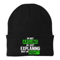 Not Arguing Explaining Why I'm Right Funny Meme Beanie