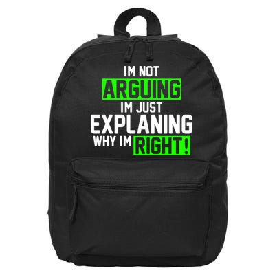 Not Arguing Explaining Why I'm Right Funny Meme 16 in Basic Backpack