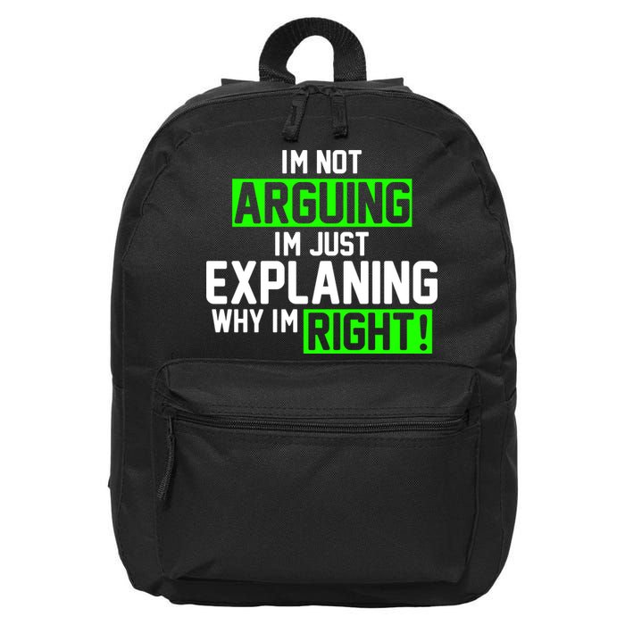 Not Arguing Explaining Why I'm Right Funny Meme 16 in Basic Backpack