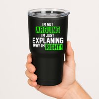 Not Arguing Explaining Why I'm Right Funny Meme Tumbler