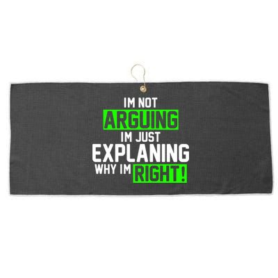 Not Arguing Explaining Why I'm Right Funny Meme Large Microfiber Waffle Golf Towel